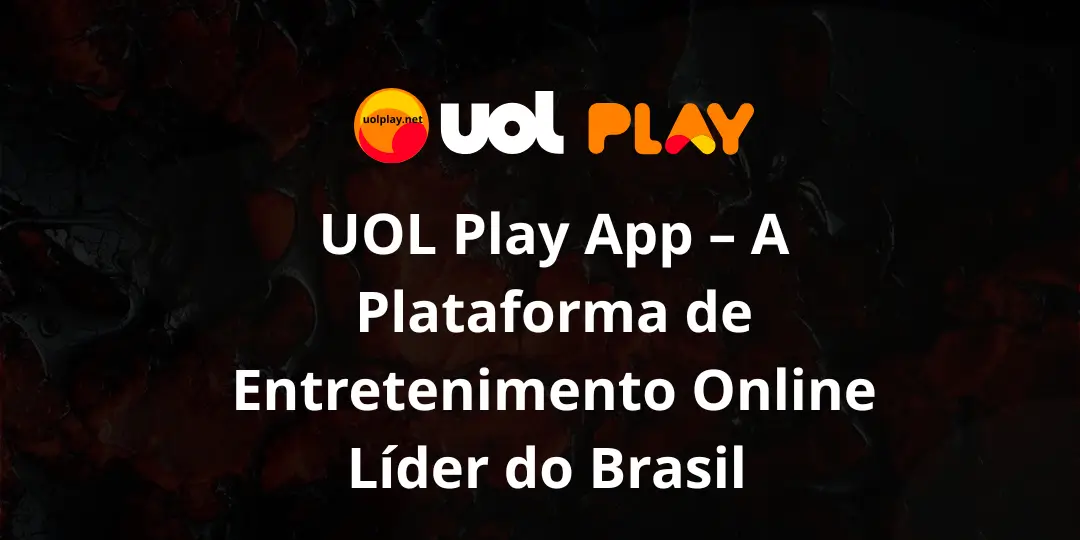 UOL Play App